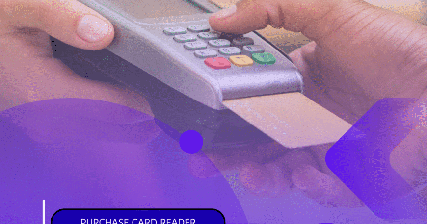 Purchase Card Reader